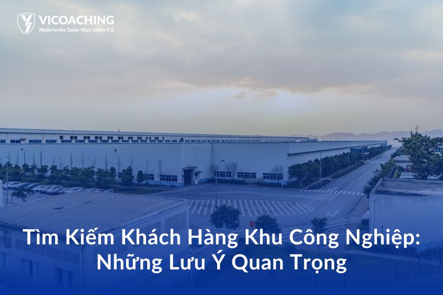 Tìm kiếm khách hàng khu công nghiệp